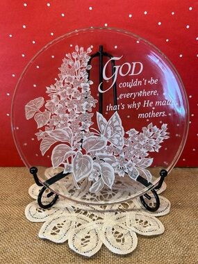Vintage Etched Glass Collector Plate - "God Made Mothers" Verse Floral Butterfly
